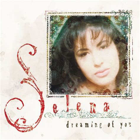 selena dreaming of you songs